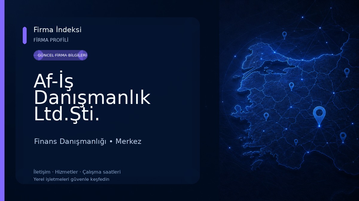 Af-İş Danışmanlık Ltd.Şti. 