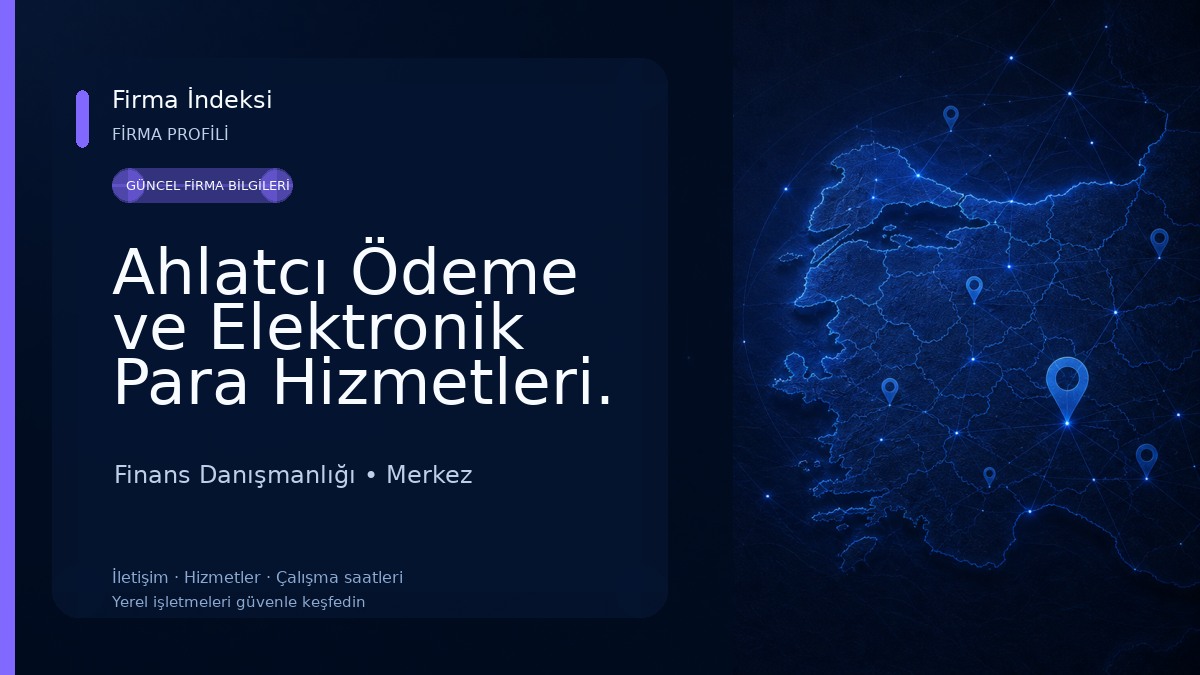 Ahlatcı Ödeme ve Elektronik Para Hizmetleri. A.Ş.