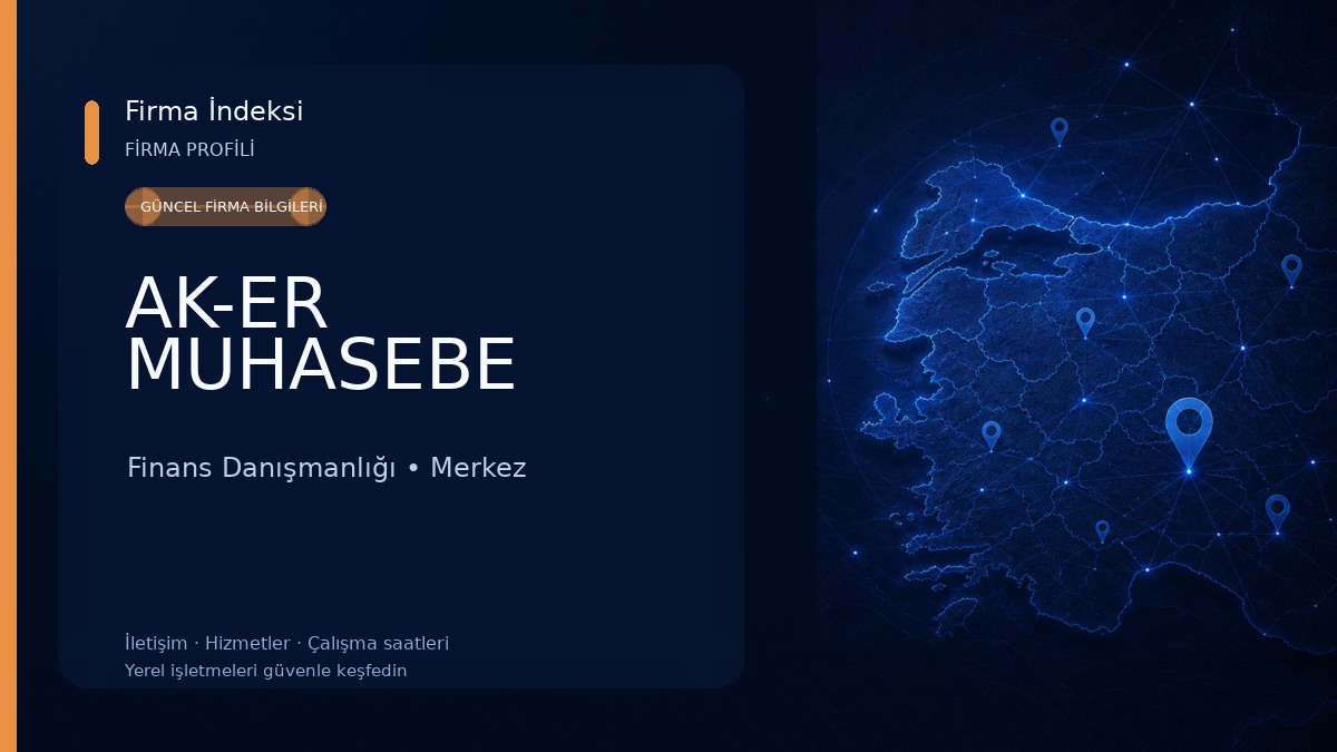 AK-ER MUHASEBE Finans Danışmanlığı
