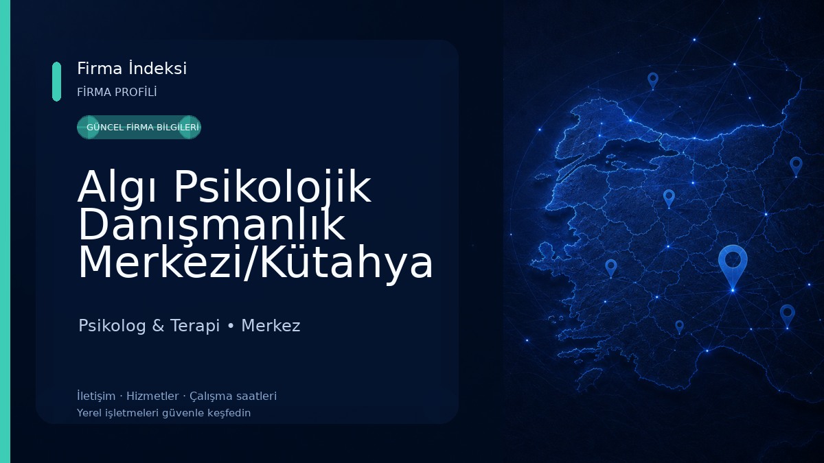 Algı Psikolojik Danışmanlık Merkezi/Kütahya Psikolog & Terapi