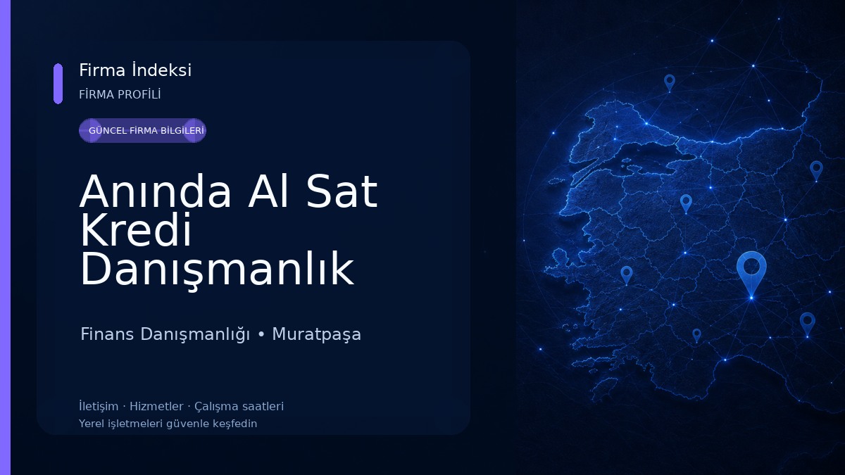Anında Al Sat Kredi Danışmanlık Finans Danışmanlığı