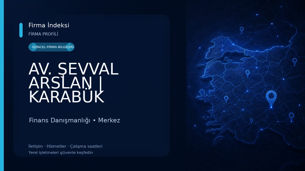 AV. ŞEVVAL ARSLAN | KARABÜK AVUKAT Finans Danışmanlığı