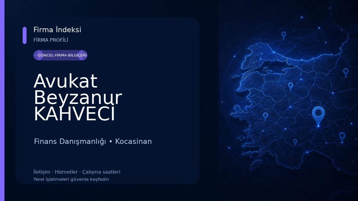 Avukat Beyzanur KAHVECİ Finans Danışmanlığı