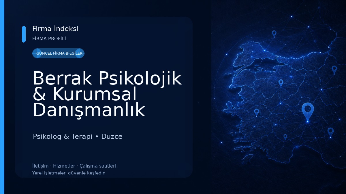 Berrak Psikolojik & Kurumsal Danışmanlık Psikolog & Terapi