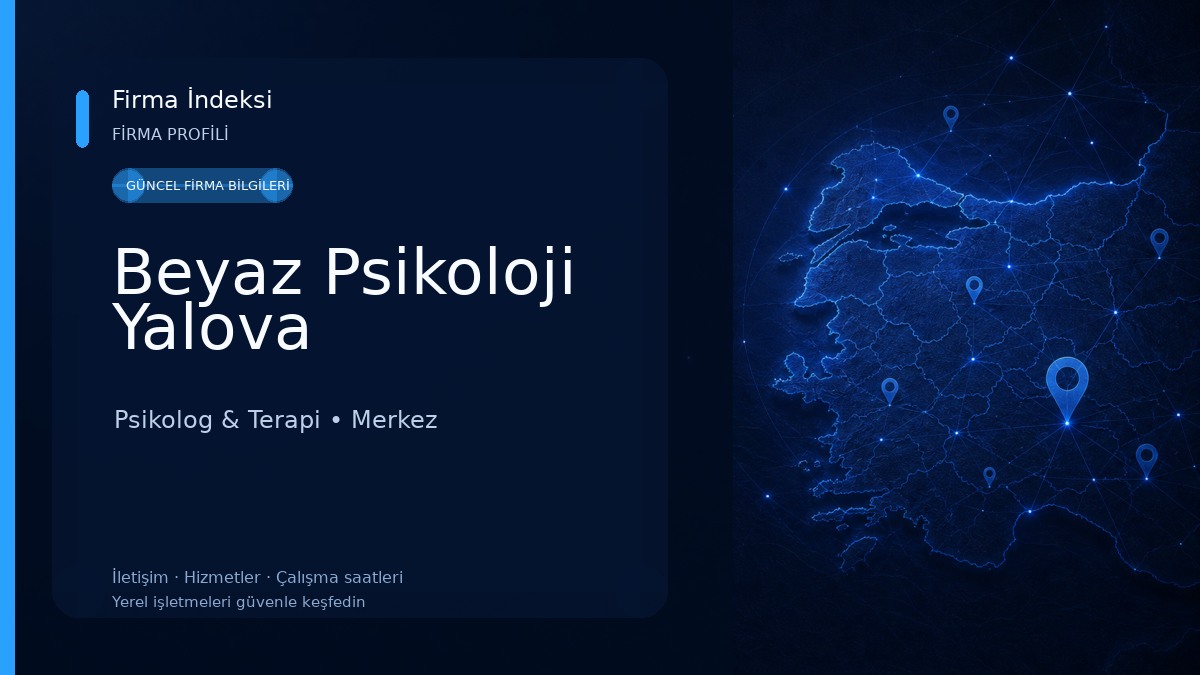 Beyaz Psikoloji Yalova Psikolog & Terapi