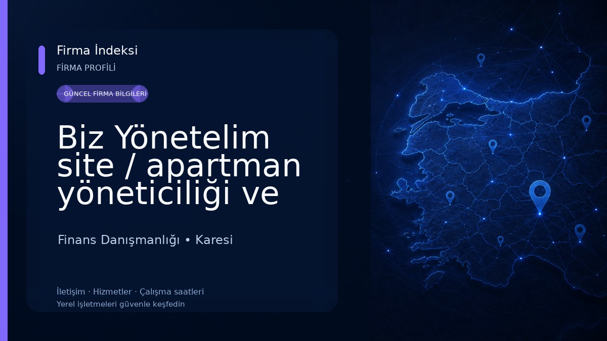 Biz Yönetelim site / apartman yöneticiliği ve havuz hizmetleri Finans Danışmanlığı