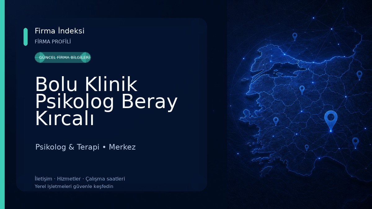 Bolu Klinik Psikolog Beray Kırcalı
