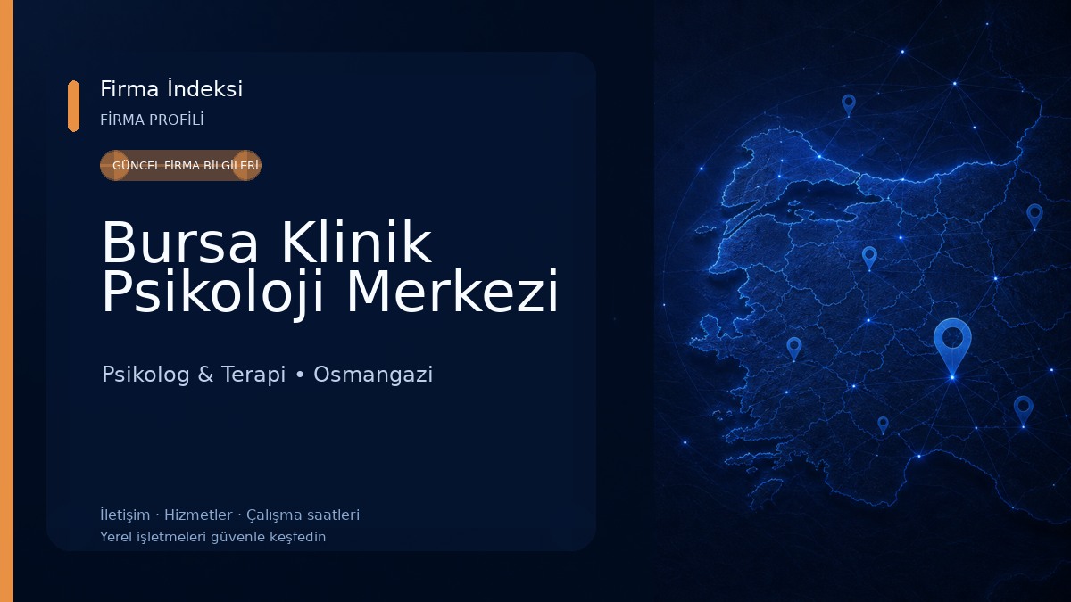 Bursa Klinik Psikoloji Merkezi Psikolog & Terapi