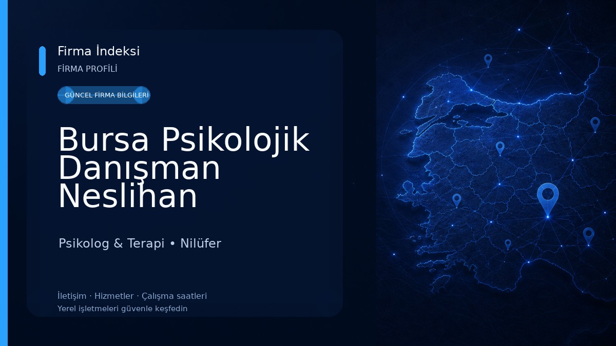 Bursa Psikolojik Danışman Neslihan Hepateşkan