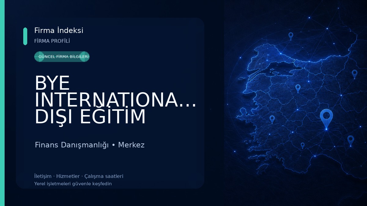 BYE INTERNATIONAL-YURT DIŞI EĞİTİM DANIŞMANLIĞI Finans Danışmanlığı