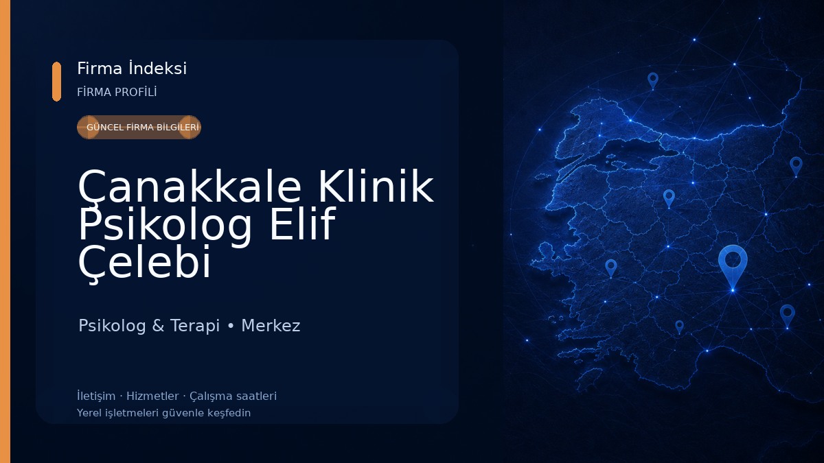 Çanakkale Klinik Psikolog Elif Çelebi