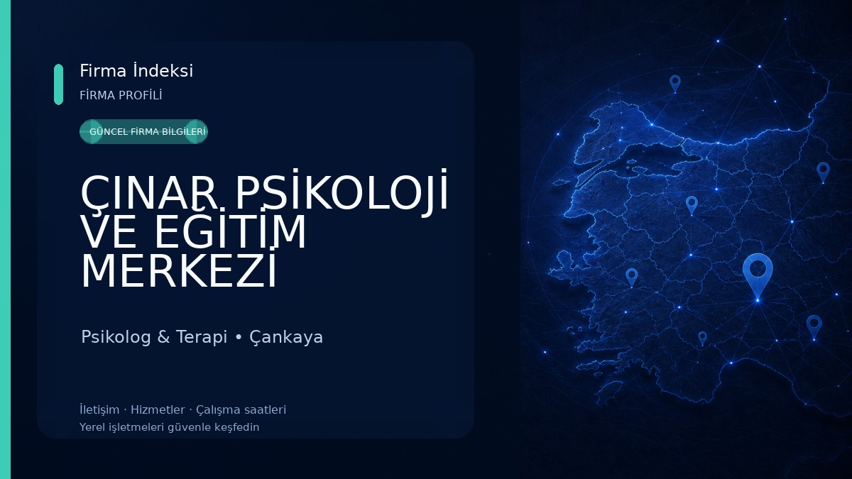 ÇINAR PSİKOLOJİ VE EĞİTİM MERKEZİ Psikolog & Terapi