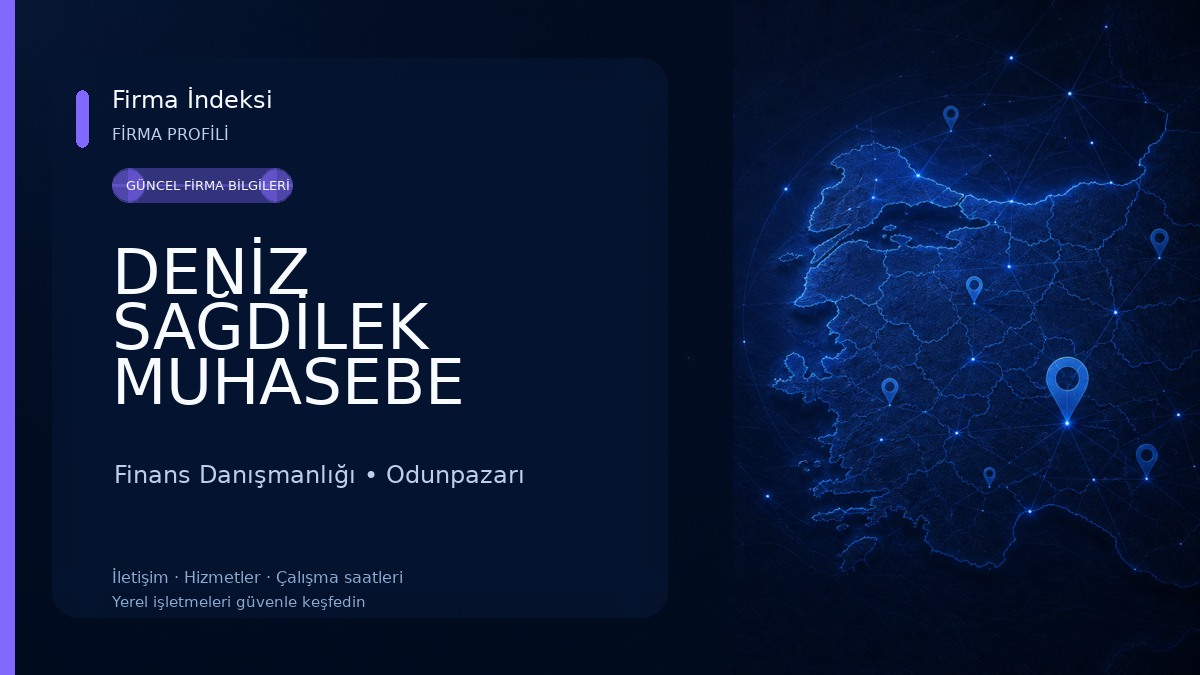 DENİZ SAĞDİLEK MUHASEBE OFİSİ,SMMM