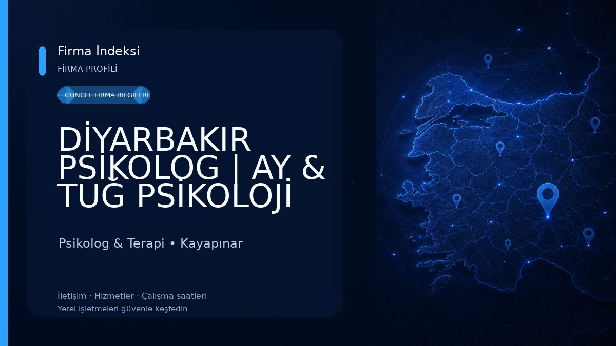 DİYARBAKIR PSİKOLOG | AY & TUĞ PSİKOLOJİ