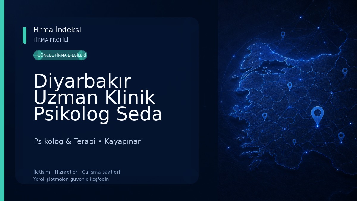 Diyarbakır Uzman Klinik Psikolog Seda Özsözgün Psikolog & Terapi