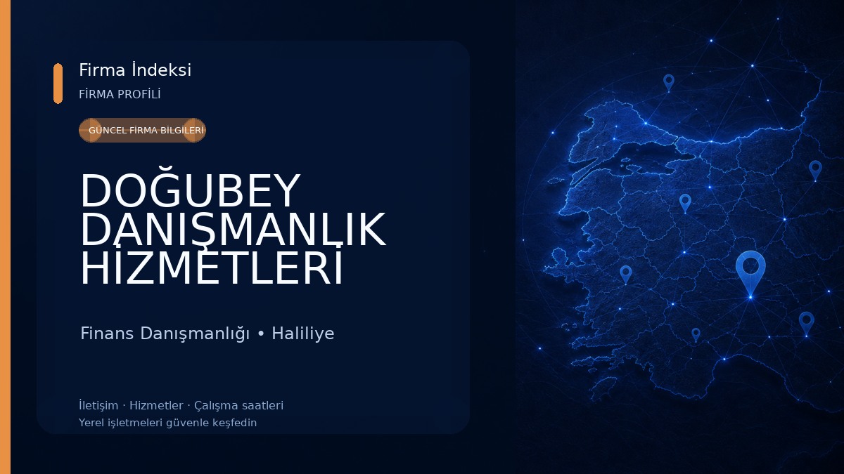 DOĞUBEY DANIŞMANLIK HİZMETLERİ Finans Danışmanlığı