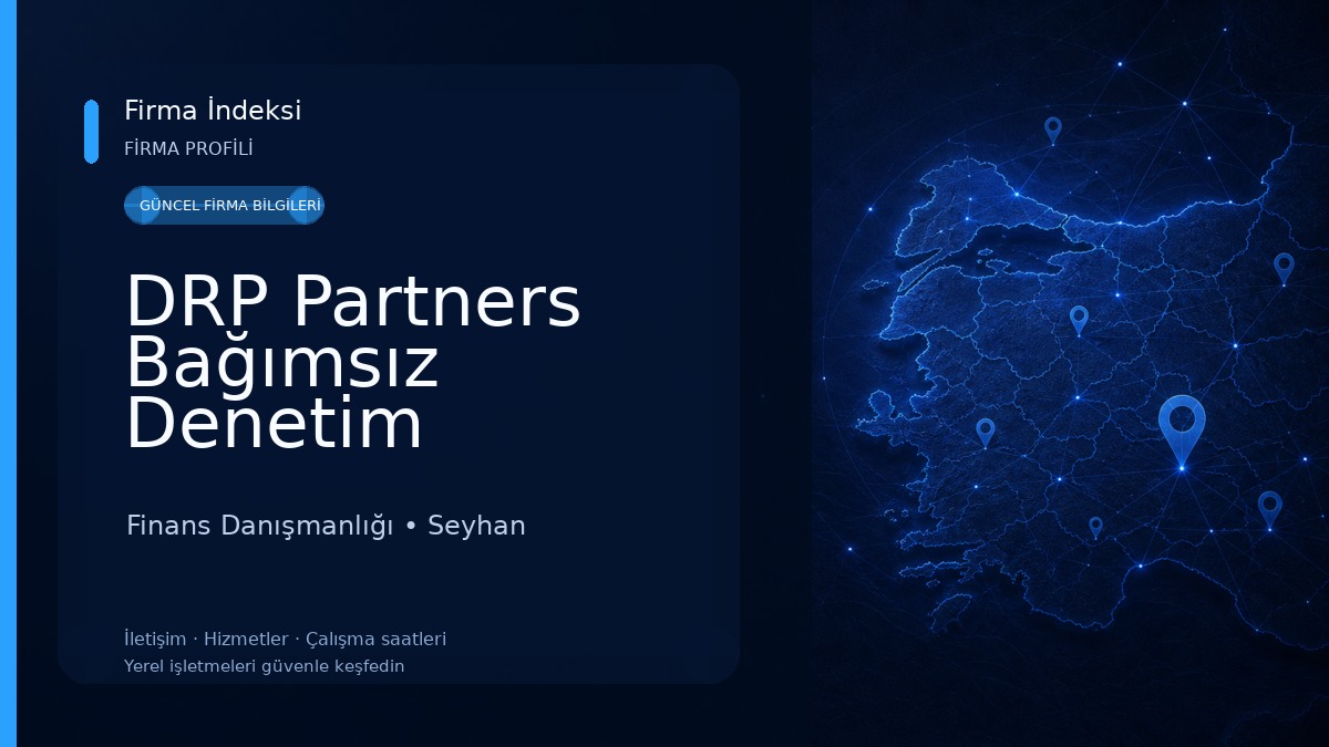 DRP Partners Bağımsız Denetim Danışmanlık A.Ş. Finans Danışmanlığı