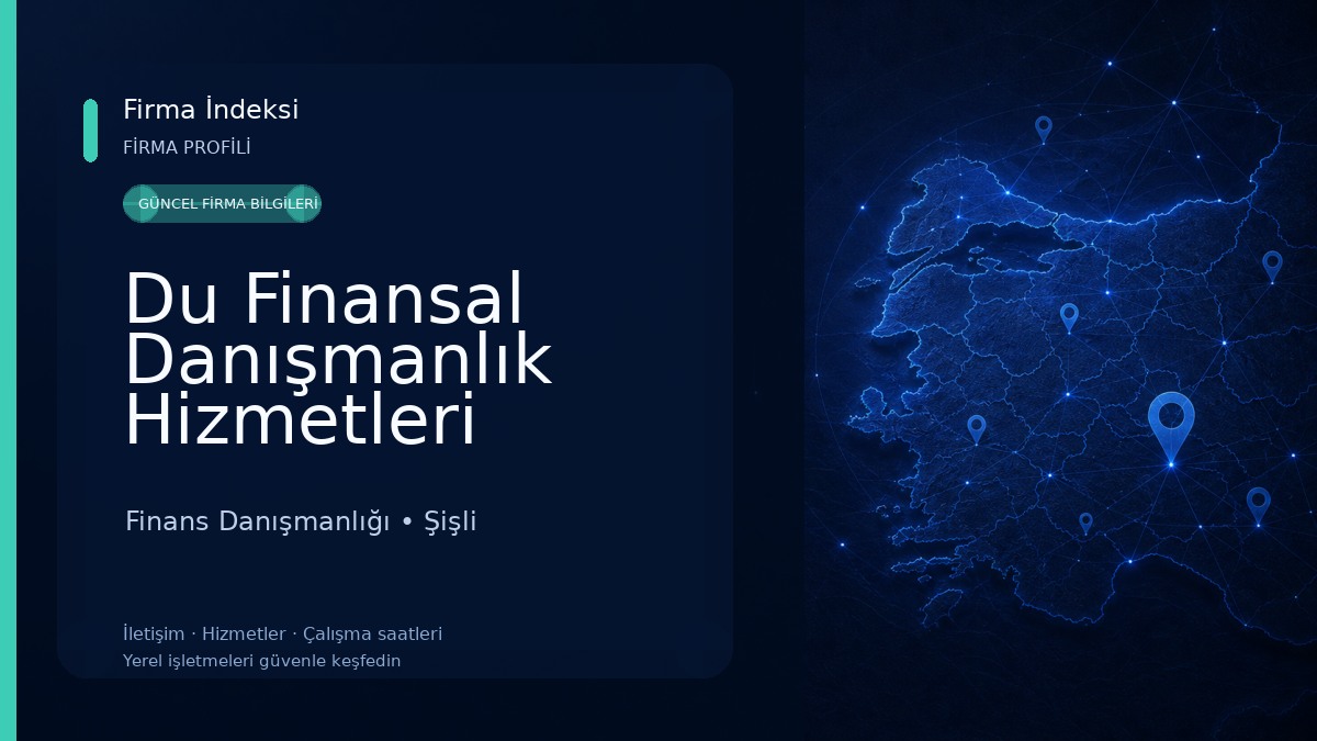 Du Finansal Danışmanlık Hizmetleri Finans Danışmanlığı