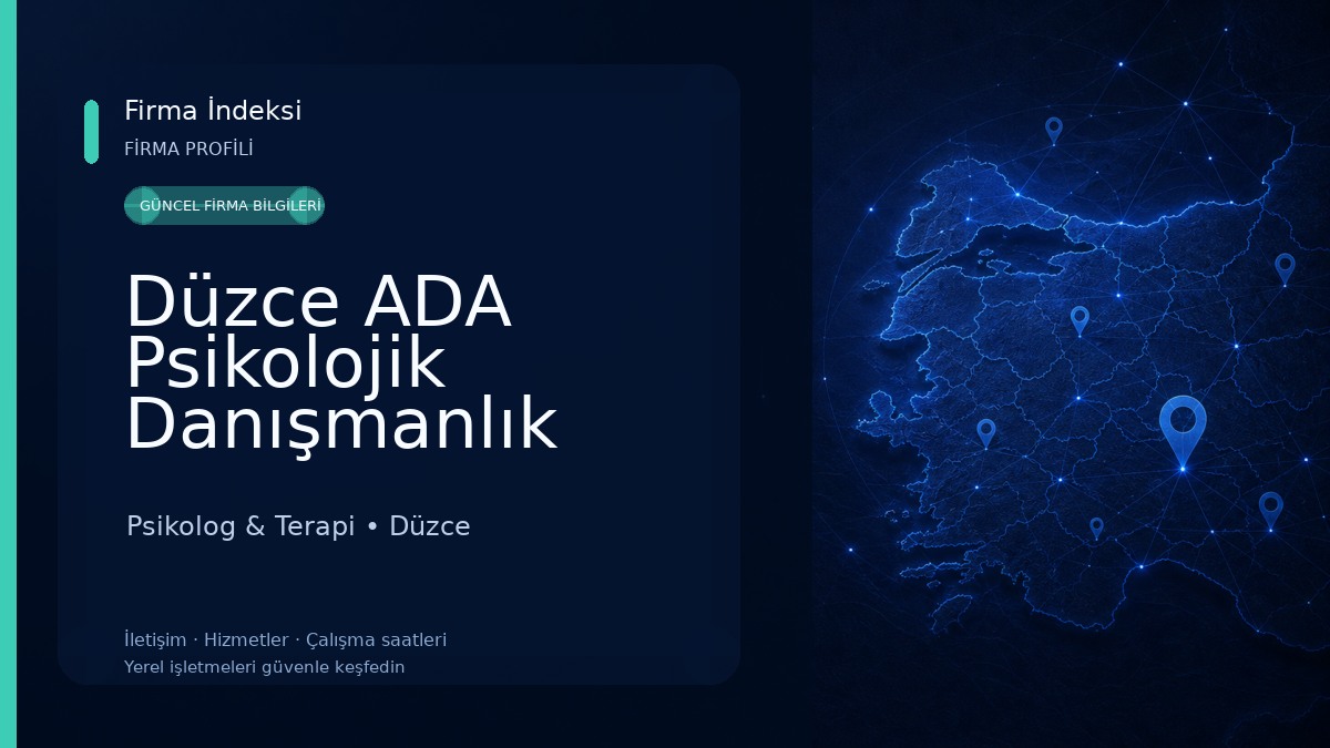 Düzce ADA Psikolojik Danışmanlık