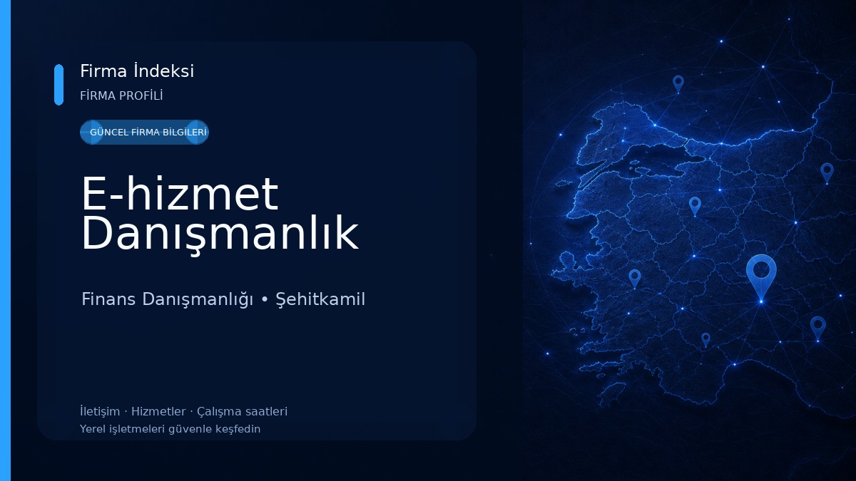 E-hizmet Danışmanlık Finans Danışmanlığı