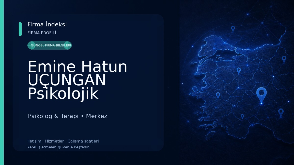 Emine Hatun UÇUNGAN Psikolojik Danışmanlık- Aksaray Psikolog- Aksaray Psikolojik Danışman- Bireysel|Aile|Çift|Ergen Danışma Psikolog & Terapi