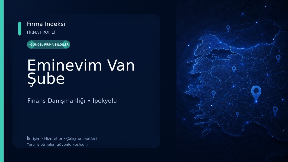 Eminevim Van Şube Finans Danışmanlığı