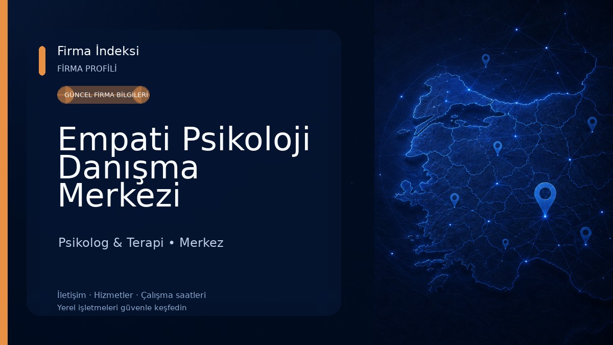 Empati Psikoloji Danışma Merkezi 