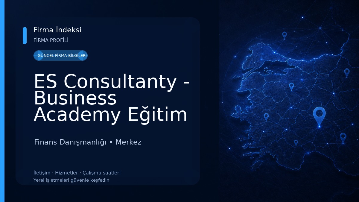 ES Consultanty - Business Academy Eğitim ve Danışmanlık