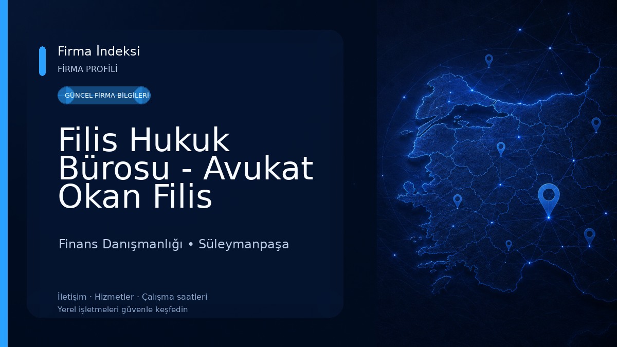 Filis Hukuk Bürosu - Avukat Okan Filis 