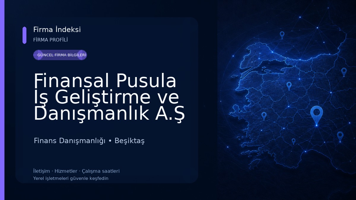 Finansal Pusula İş Geliştirme ve Danışmanlık A.Ş 