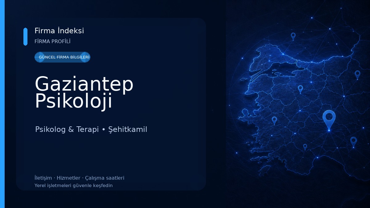 Gaziantep Psikoloji Psikolog & Terapi
