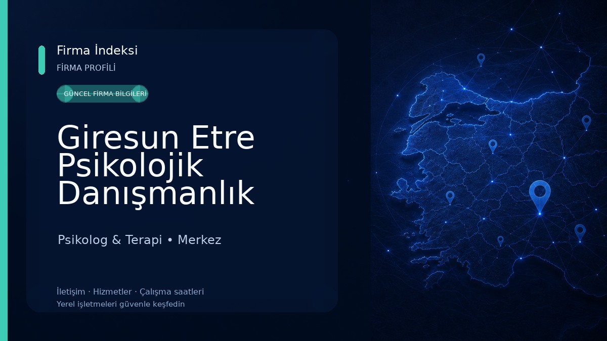 Giresun Etre Psikolojik Danışmanlık Merkezi Psikolog & Terapi