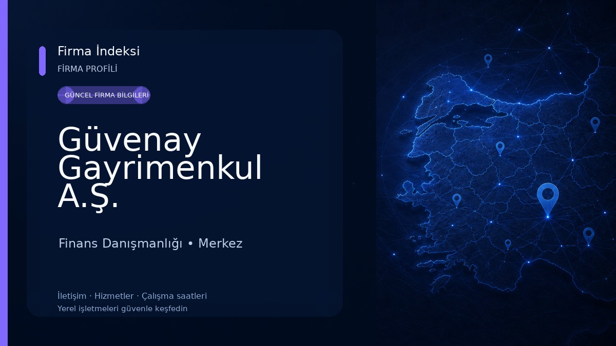 Güvenay Gayrimenkul A.Ş. Finans Danışmanlığı