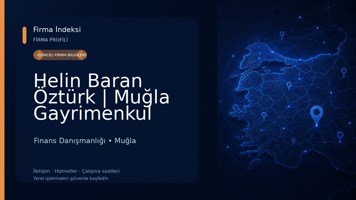 Helin Baran Öztürk | Muğla Gayrimenkul Danışmanlığı 
