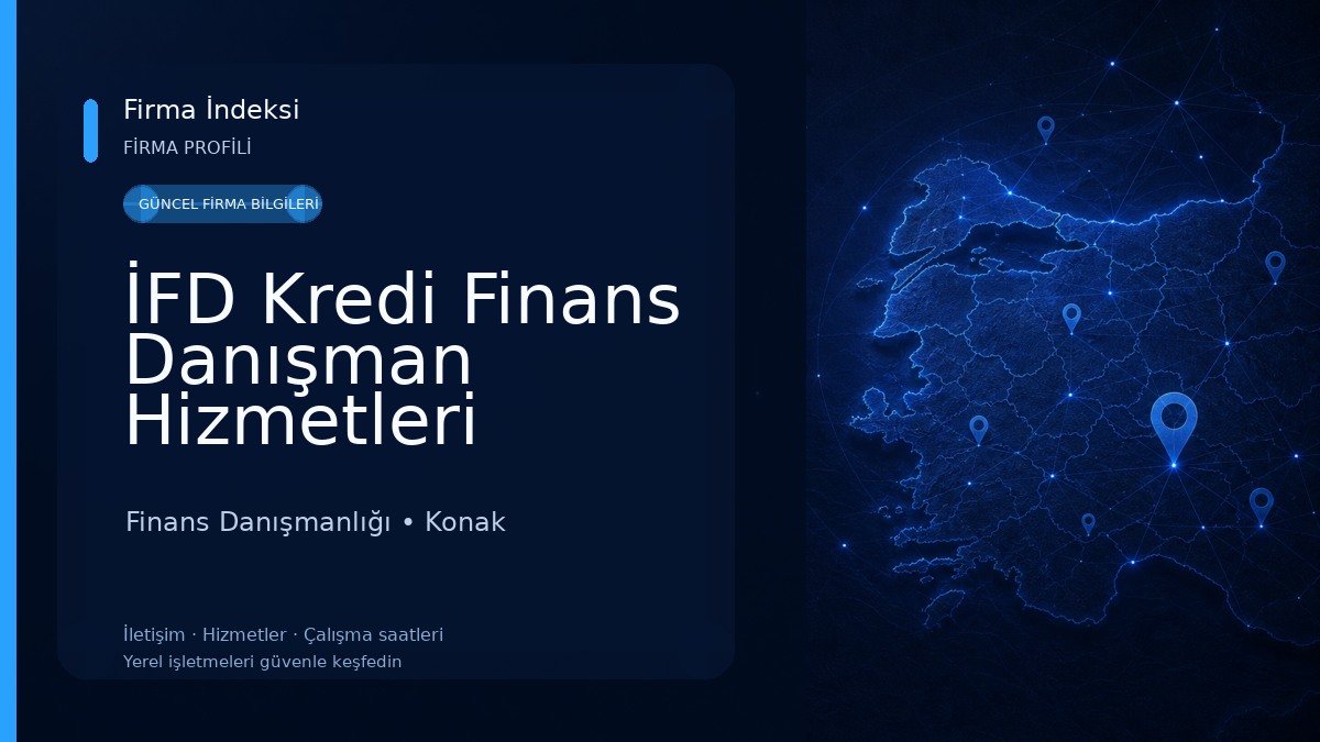 İFD Kredi Finans Danışman Hizmetleri 
