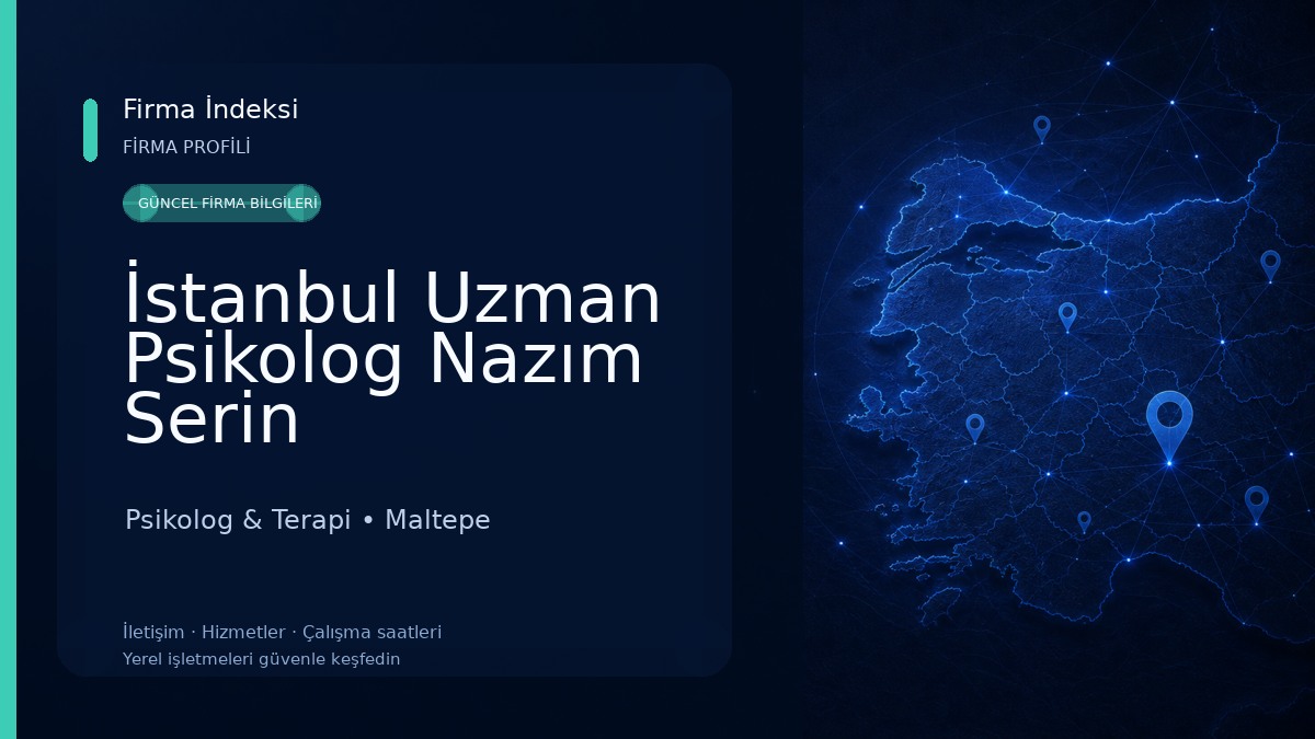 İstanbul Uzman Psikolog Nazım Serin Psikolog & Terapi