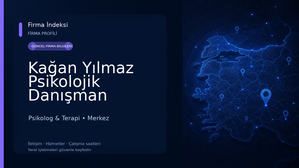 Kağan Yılmaz Psikolojik Danışman