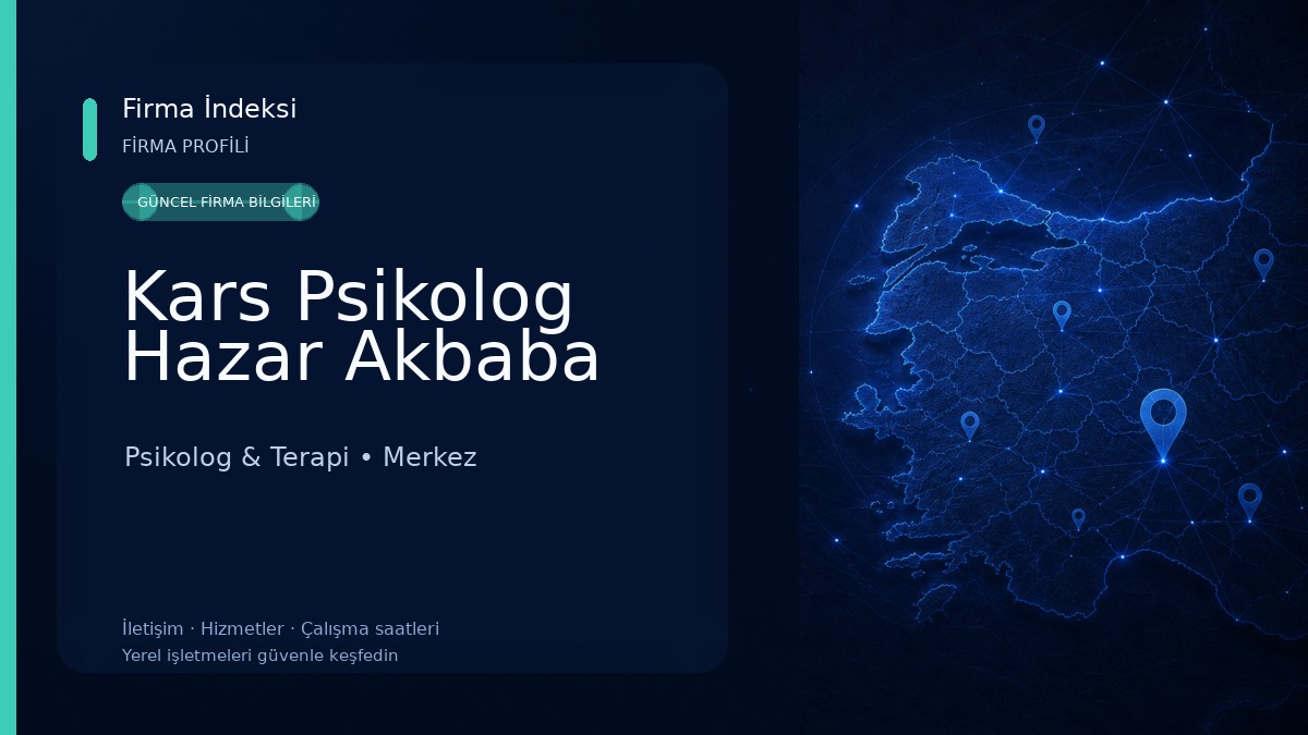 Kars Psikolog Hazar Akbaba 
