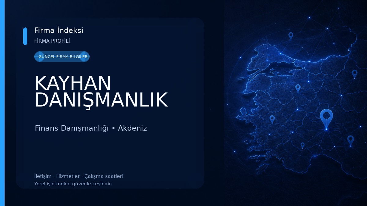 KAYHAN DANIŞMANLIK Finans Danışmanlığı