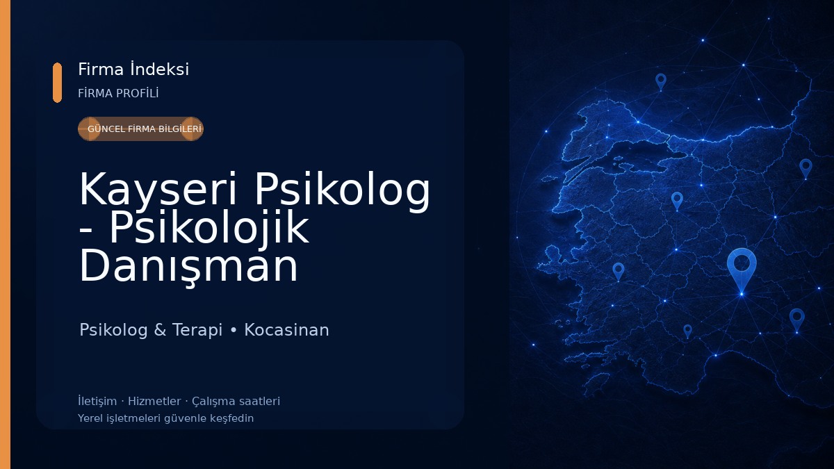 Kayseri Psikolog - Psikolojik Danışman Kenan Demirkapı - Kayseri EMDR Terapisi Psikolog & Terapi