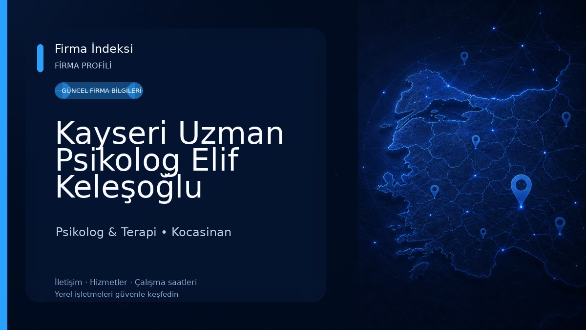 Kayseri Uzman Psikolog Elif Keleşoğlu |Kayseri Psikolog |Kayseri EMDR Terapisi | Kayseri Bütüncül Terapi | Nova Psikoloji Psikolog & Terapi