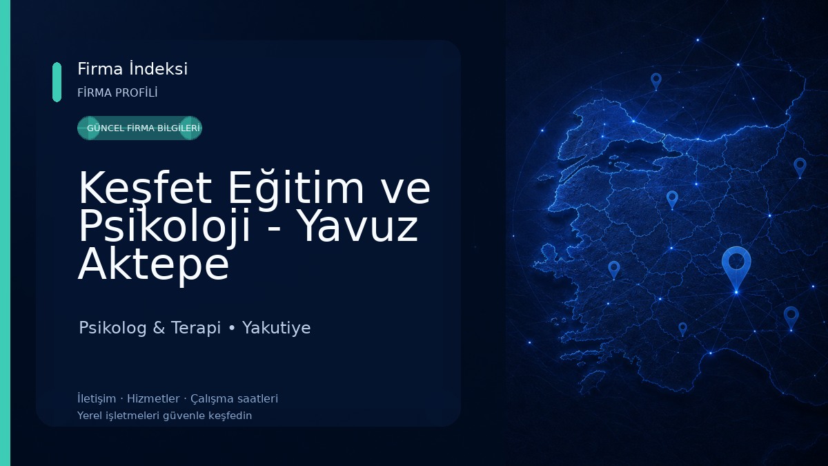 Keşfet Eğitim ve Psikoloji - Yavuz Aktepe