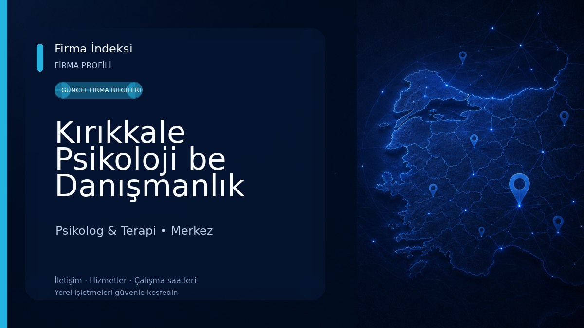 Kırıkkale Psikoloji be Danışmanlık Psikolog & Terapi