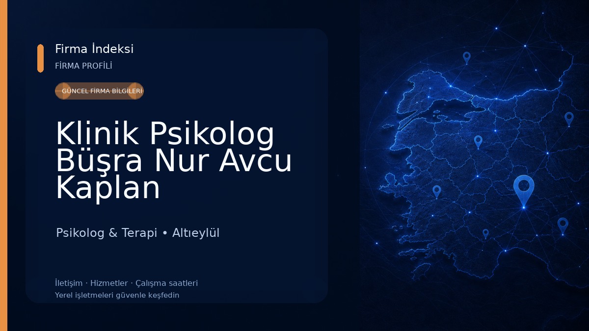 Klinik Psikolog Büşra Nur Avcu Kaplan 