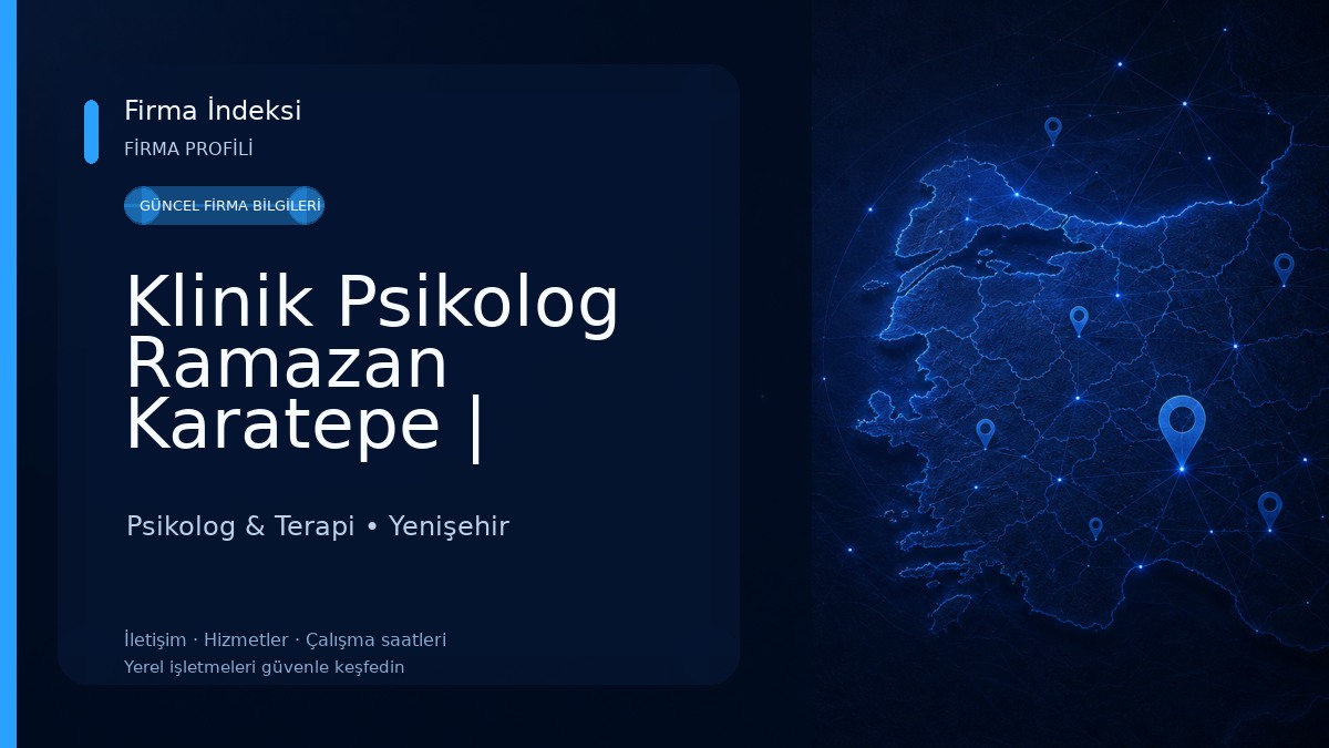Klinik Psikolog Ramazan Karatepe | Mersindeki Psikolog | Terapist Psikolog & Terapi