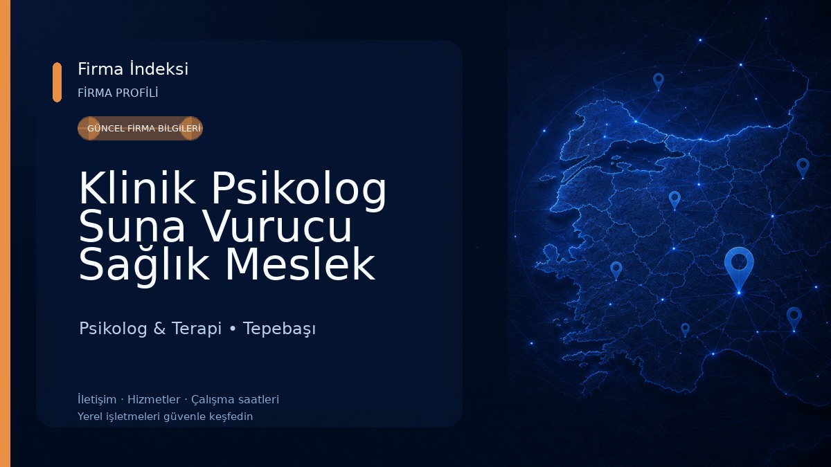 Klinik Psikolog Suna Vurucu Sağlık Meslek Hizmet Birimi, Psikoloji Psikolog & Terapi