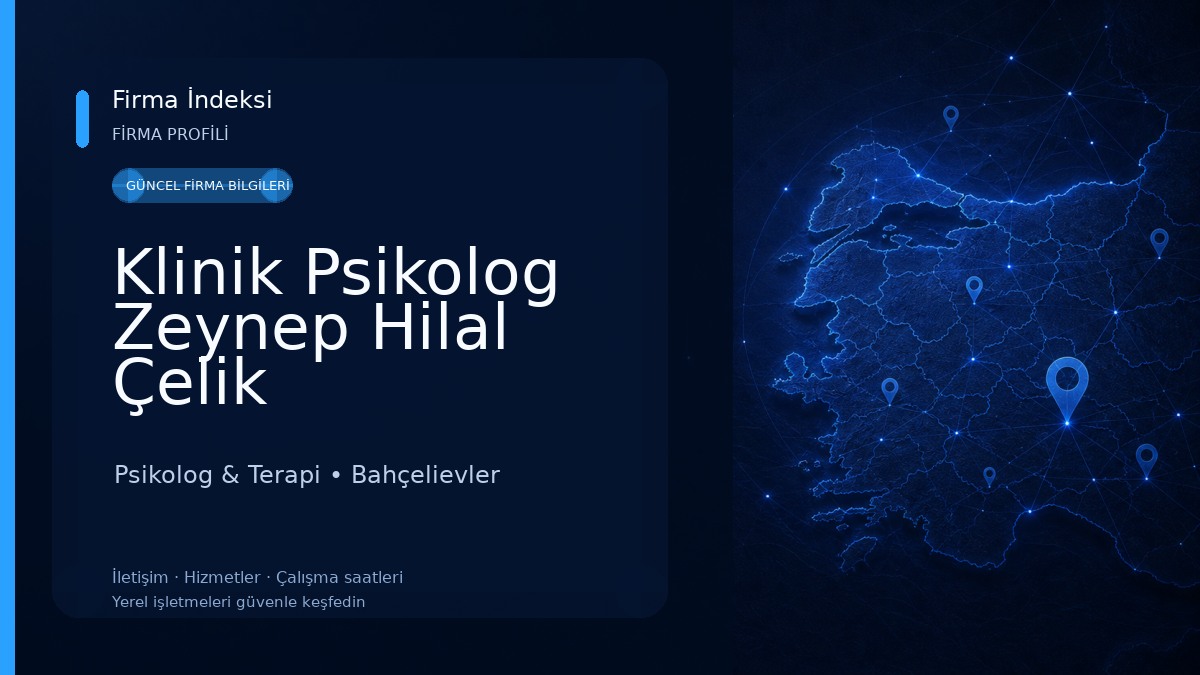 Klinik Psikolog Zeynep Hilal Çelik