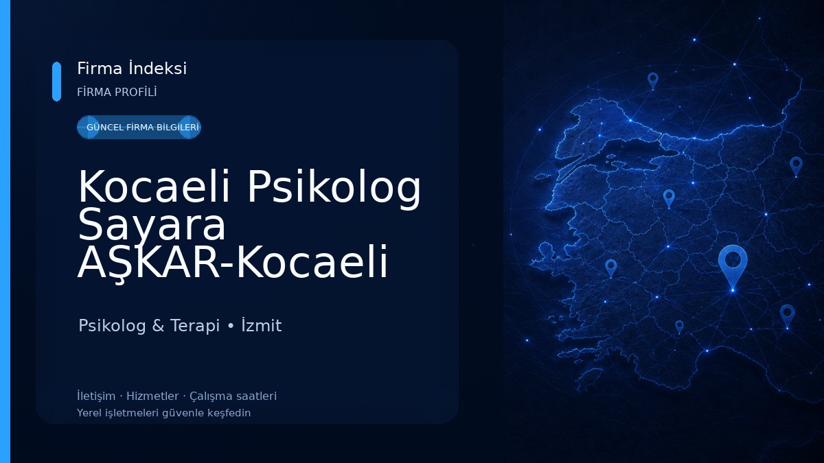 Kocaeli Psikolog Sayara AŞKAR-Kocaeli Oyun Terapisi,Bireysel Terapi,Ergen Terapi,Cinsel Terapi Psikolog & Terapi
