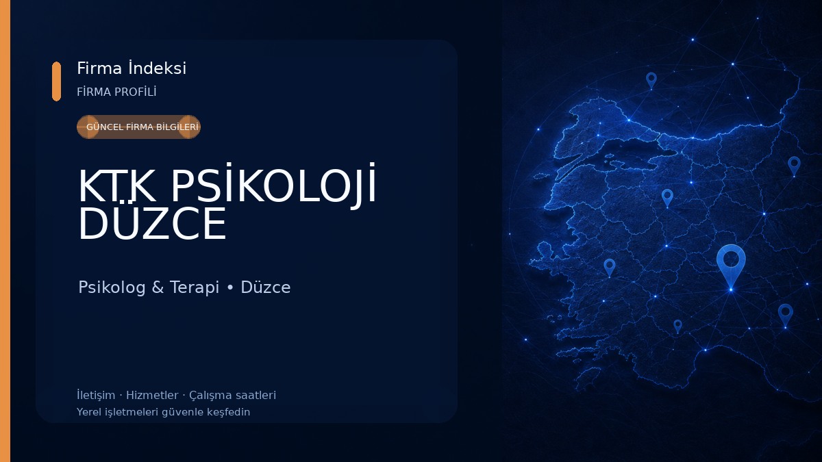 KTK PSİKOLOJİ DÜZCE