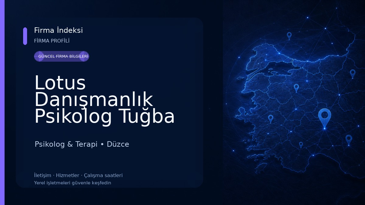 Lotus Danışmanlık Psikolog Tuğba Gönültaş Psikolog & Terapi